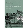 Islam in Britain, 1558 1685