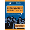 Health Scouter Premenopause and Menopause or Menopause Questions, Answers, and Explanations: Menopause Questions You Shouldn"t Be Afraid to Ask Your D
