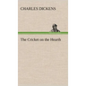 The Cricket on the Hearth