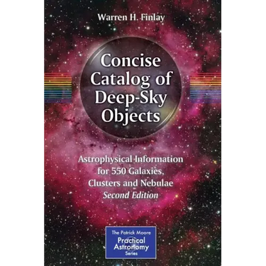 Concise Catalog of Deep-Sky Objects: Astrophysical Information for 550 Galaxies, Clusters and Nebulae