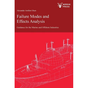Failure Modes and Effects Analysis: Guidance for the Classification of Marine and Offshore Assets