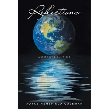 Reflections: Moments in Time