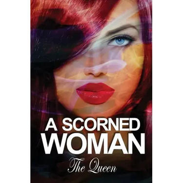 A Scorned Woman
