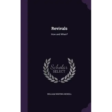 Revivals: How and When?