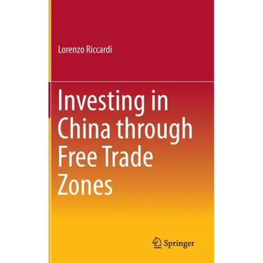 Investing in China Through Free Trade Zones