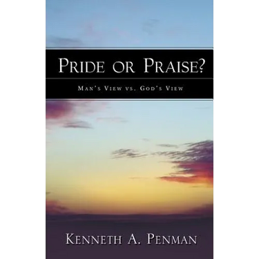 Pride or Praise?