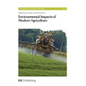 Environmental Impacts of Modern Agriculture