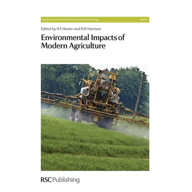 Environmental Impacts of Modern Agriculture