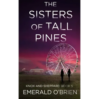 The Sisters of Tall Pines