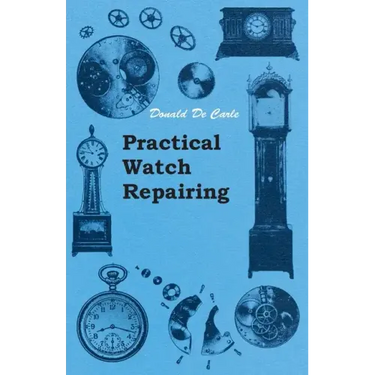 Practical Watch Repairing