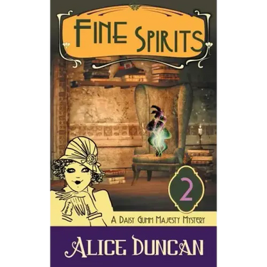 Fine Spirits: A Historical Cozy Mystery
