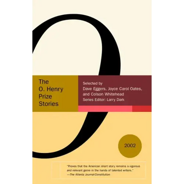 The O. Henry Prize Stories 2002