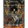 The Secrets of Koga-ryu Ninjutsu