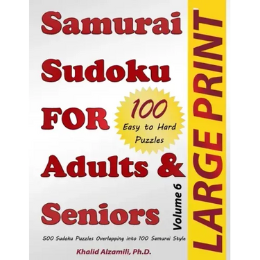 Samurai Sudoku for Adults & Seniors: 500 Easy to Hard Sudoku Puzzles Overlapping into 100 Samurai Style