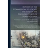 Report of the Commission to Locate the Site of the Frontier Forts of Pennsylvania: The Indian Forts of the Blue Mountains. by H.M. Richards. the Front