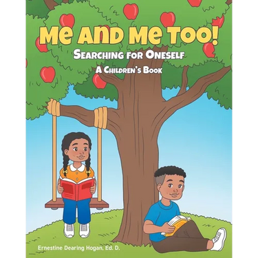 Me and Me Too!: Searching for Oneself A Children's Book