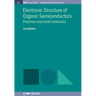 Electronic Structure of Organic Semiconductors: Polymers and Small Molecules