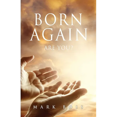 Born Again - Are You?