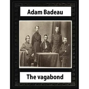 The Vagabond (1859) by Adam Badeau