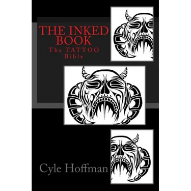 The INKED Book: The TATTOO Bible