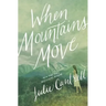 When Mountains Move
