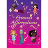 Princess Affirmations