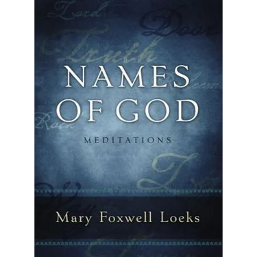Names of God: Meditations