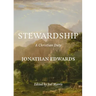 Stewardship: A Christian Duty