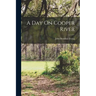 A Day On Cooper River