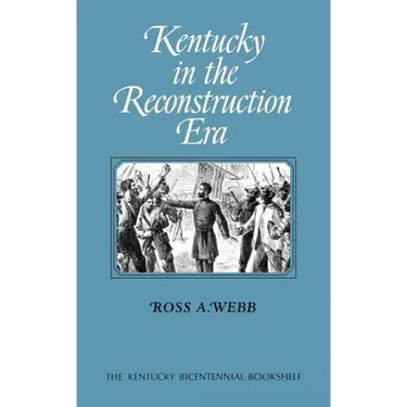 Kentucky in the Reconstruction Era
