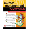Nurse Management Demystified