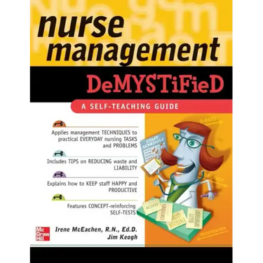 Nurse Management Demystified