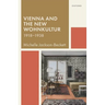 Vienna and the New Wohnkultur, 1918-1938