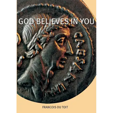 God Believes in You