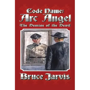 Code Name Arc Angel: The Demise of the Devil