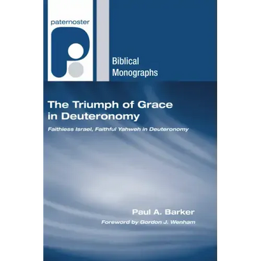 The Triumph of Grace in Deuteronomy