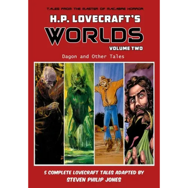 H.P. Lovecraft's Worlds - Volume Two: Dagon and Other Tales