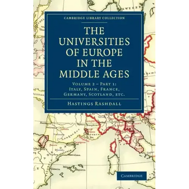 The Universities of Europe in the Middle Ages - Volume 2