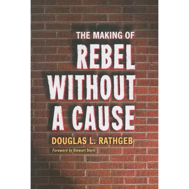 The Making of Rebel Without a Cause