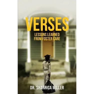Verses: Lessons Learned From Foster Care
