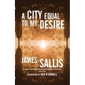 A City Equal to My Desire