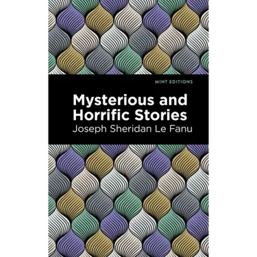 Mysterious and Horrific Stories