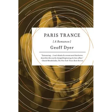 Paris Trance: A Romance
