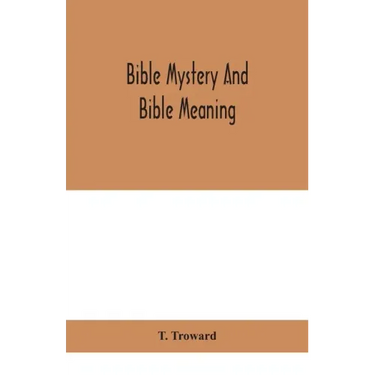 Bible mystery and Bible meaning