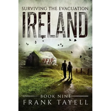 Surviving The Evacuation, Book 9: Ireland