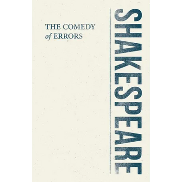 The Comedy of Errors
