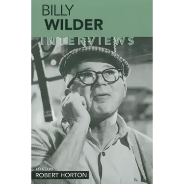 Billy Wilder: Interviews