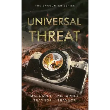 Universal Threat: Encounter Series: Book 2