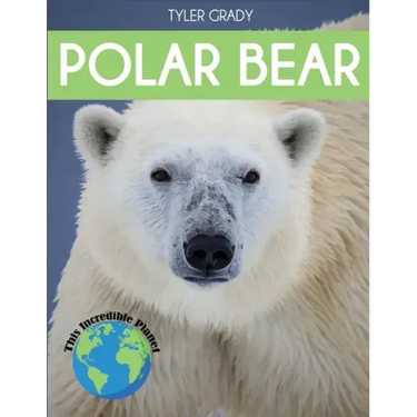 Polar Bear: Fascinating Animal Facts for Kids