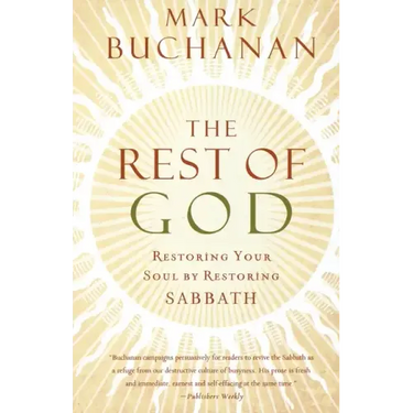 The Rest of God